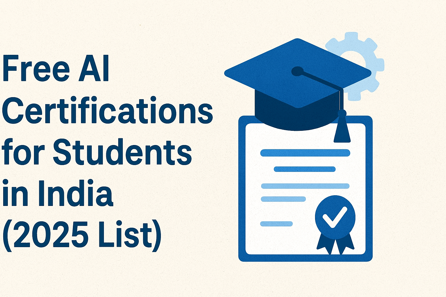 Free AI Certification Courses for Students in India (2025 Guide)